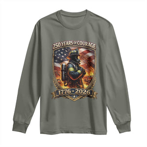 Firefighter USA 250th Anniversary Gift Long Sleeve Shirt 250 Years Of Courage TS12 Military Green Print Your Wear