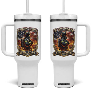 Firefighter USA 250th Anniversary Gift Tumbler With Handle 250 Years Of Courage TS12 One Size: 40 oz White Print Your Wear
