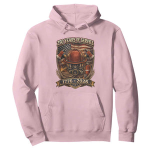 Patriotic Firefighter 250 Years Of Service USA Anniversary Gift Hoodie TS12 Light Pink Print Your Wear