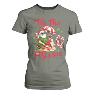 Funny Santa Christmas In July Graphic T Shirt For Women Tis The Sea Sun TS12 Military Green Print Your Wear
