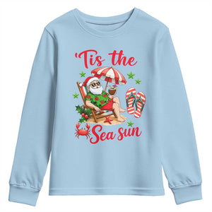 Funny Santa Christmas In July Graphic Youth Sweatshirt Tis The Sea Sun TS12 Light Blue Print Your Wear