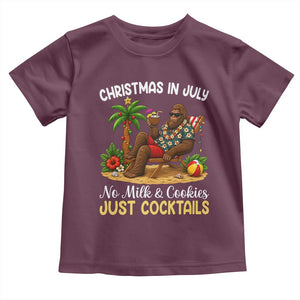 Funny Christmas In July Bigfoot Toddler T Shirt No Milk And Cookies Just Cocktails TS12 Maroon Print Your Wear