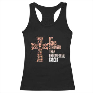 Religious Endometrial Cancer Awareness Racerback Tank Top My God Is Stronger Than Cancer