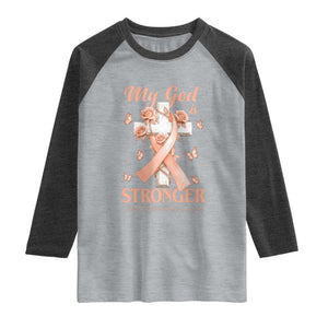 My God Is Stronger Than Endometrial Cancer Raglan Shirt Christian Peach Ribbon