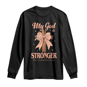 Endometrial Cancer Faith Peach Ribbon Long Sleeve Shirt My God Is Stronger Than Endometrial Cancer