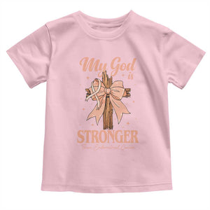 Endometrial Cancer Faith Peach Ribbon Toddler T Shirt My God Is Stronger Than Endometrial Cancer