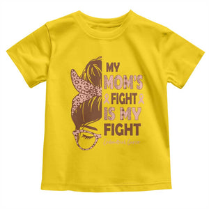 Endometrial Cancer Support Toddler T Shirt My Moms Fight My Fight