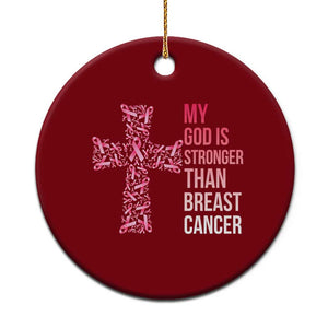 My God Is Stronger Than Breast Cancer Survivor Hope Gift Ceramic Ornament