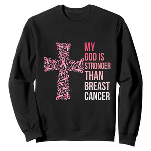 My God Is Stronger Than Breast Cancer Survivor Hope Gift Sweatshirt
