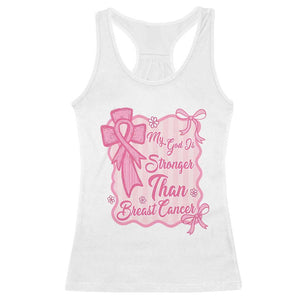 My God Is Stronger Than Breast Cancer Racerback Tank Top Christian Support Gift