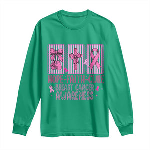 Hope Faith Cure Breast Cancer Awareness Long Sleeve Shirt Pink Ribbon Survivor Support Gift