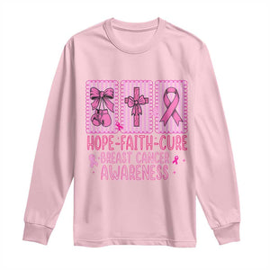 Hope Faith Cure Breast Cancer Awareness Long Sleeve Shirt Pink Ribbon Survivor Support Gift