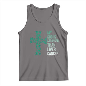 My God Is Stronger Than Liver Cancer Tank Top Faith Hope Support Gift