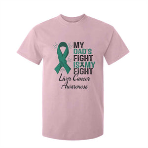 Liver Cancer Support Warrior Gift T Shirt For Kid My Dad Fight My Fight
