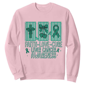 Faith Love And Cure Liver Cancer Awareness Sweatshirt Hope Survivor Support