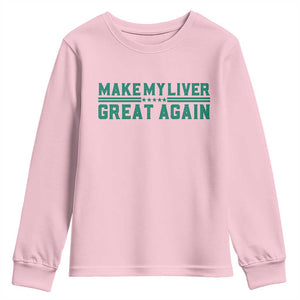 Make My Liver Great Again Youth Sweatshirt Liver Cancer Support Gift