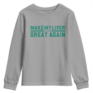Make My Liver Great Again Youth Sweatshirt Liver Cancer Support Gift