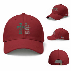 My God Is Stronger Than Bile Duct Cancer Baseball Cap Faith Over Fear Support Gift