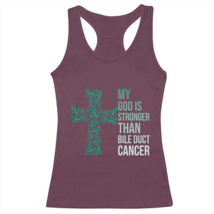 My God Is Stronger Than Bile Duct Cancer Racerback Tank Top Faith Over Fear Support Gift