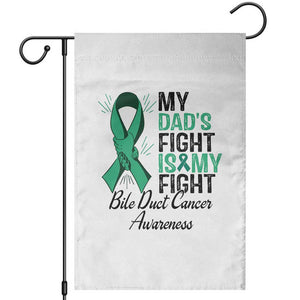 Cholangiocarcinoma Support Warrior Gift Garden Flag My Dad Fight My Fight