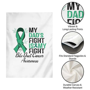 Cholangiocarcinoma Support Warrior Gift Garden Flag My Dad Fight My Fight