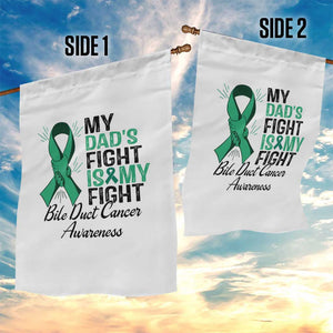 Cholangiocarcinoma Support Warrior Gift Garden Flag My Dad Fight My Fight