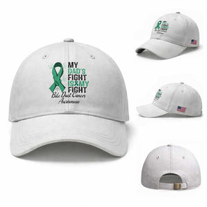 Cholangiocarcinoma Support Warrior Gift Baseball Cap My Dad Fight My Fight