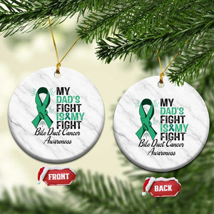 Cholangiocarcinoma Support Warrior Gift Ceramic Ornament My Dad Fight My Fight