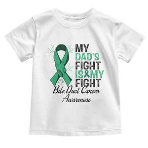 Cholangiocarcinoma Support Warrior Gift Toddler T Shirt My Dad Fight My Fight