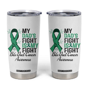 Cholangiocarcinoma Support Warrior Gift Tumbler Cup My Dad Fight My Fight