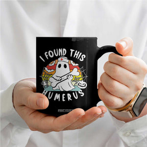 Halloween Ghost Nurse Coffee Mug I Found This Humerus Bone Pun TS12 Print Your Wear