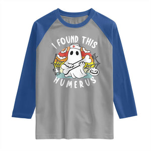Halloween Ghost Nurse Raglan Shirt I Found This Humerus Bone Pun TS12 Sport Gray Royal Print Your Wear