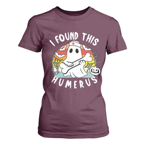 Halloween Ghost Nurse T Shirt For Women I Found This Humerus Bone Pun TS12 Maroon Print Your Wear