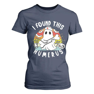 Halloween Ghost Nurse T Shirt For Women I Found This Humerus Bone Pun TS12 Navy Print Your Wear