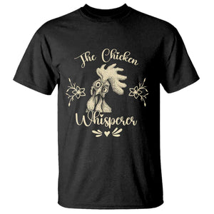 Funny Chicken Lover Gift T Shirt The Chicken Whisperer TS12 Black Print Your Wear