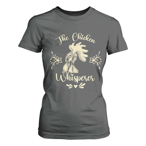 Funny Chicken Lover Gift T Shirt For Women The Chicken Whisperer TS12 Dark Heather Print Your Wear