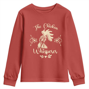 Funny Chicken Lover Gift Youth Sweatshirt The Chicken Whisperer TS12 Red Print Your Wear