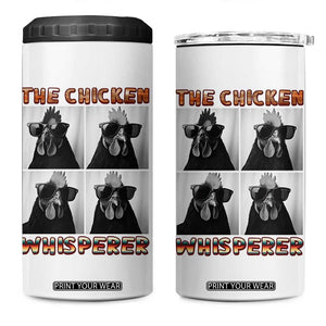 Funny Farm Animal Gift 4 in 1 Can Cooler Tumbler The Chicken Whisperer TS12 One Size: 16 oz White Print Your Wear