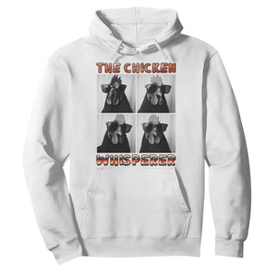 Funny Farm Animal Gift Hoodie The Chicken Whisperer TS12 White Print Your Wear