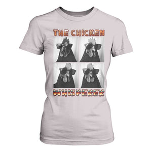 Funny Farm Animal Gift T Shirt For Women The Chicken Whisperer TS12 Ice Gray Print Your Wear