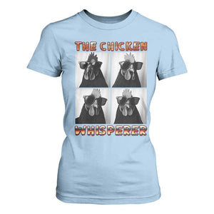 Funny Farm Animal Gift T Shirt For Women The Chicken Whisperer TS12 Light Blue Print Your Wear
