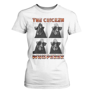 Funny Farm Animal Gift T Shirt For Women The Chicken Whisperer TS12 White Print Your Wear