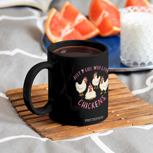 Chicken Lover Gift Coffee Mug Just A Girl Who Loves Chickens TS12 Print Your Wear