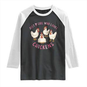 Chicken Lover Gift Raglan Shirt Just A Girl Who Loves Chickens TS12 Black White Print Your Wear