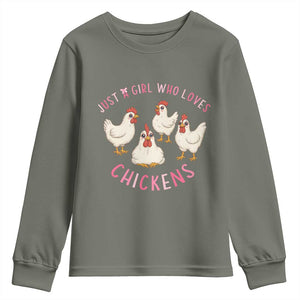 Chicken Lover Gift Youth Sweatshirt Just A Girl Who Loves Chickens TS12 Military Green Print Your Wear