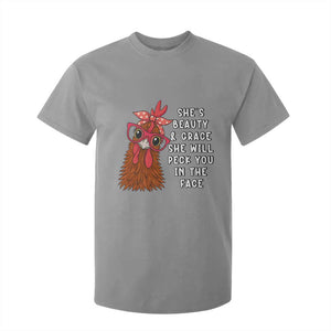 Funny Chicken Lover Gift T Shirt For Kid She Is Beauty And Grace She Will Peck You In The Face TS12 Sport Gray Print Your Wear