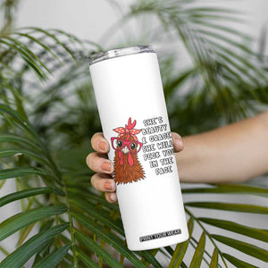 Funny Chicken Lover Gift Skinny Tumbler She Is Beauty And Grace She Will Peck You In The Face TS12 Print Your Wear