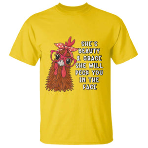 Funny Chicken Lover Gift T Shirt She Is Beauty And Grace She Will Peck You In The Face TS12 Daisy Print Your Wear
