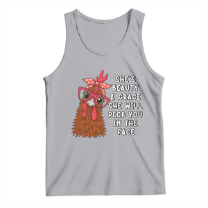 Funny Chicken Lover Gift Tank Top She Is Beauty And Grace She Will Peck You In The Face TS12 Athletic Heather Print Your Wear