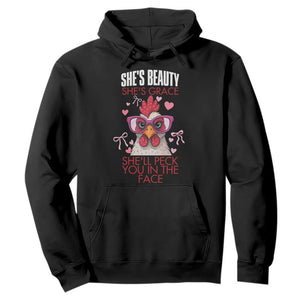 She Will Peck You In The Face Hoodie Funny Chicken Lover TS12 Black Print Your Wear